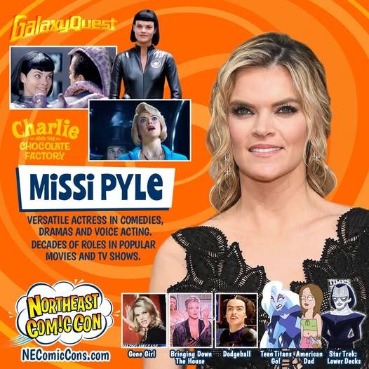 Promotional image for Northeast Comic Con featuring Missi Pyle, highlighting her roles in films and TV shows, with photos from her various performances.