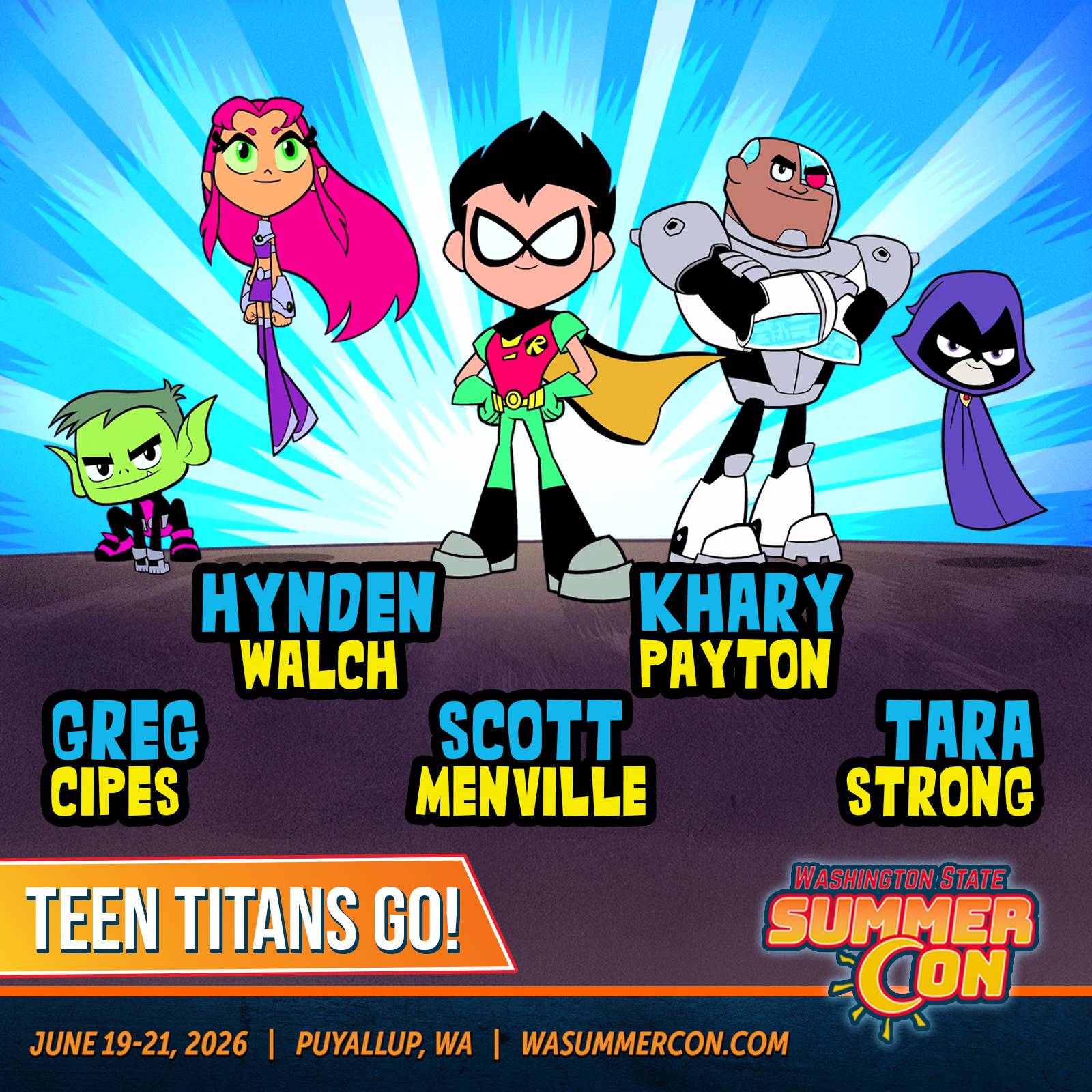 The five main Teen Titans Go! characters are shown with voice actors’ names above them; event details for Washington State Summer Con are at the bottom.