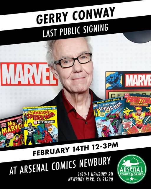 Gerry Conway stands in front of a Marvel sign, smiling, with various Marvel comic books displayed in front of him. Text details his last public signing event at Arsenal Comics Newbury.