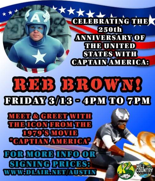 Promotional poster for a meet and greet event with Reb Brown, star of the 1979 "Captain America" movie, scheduled for Friday, March 13, 4–7pm in Austin, Texas.