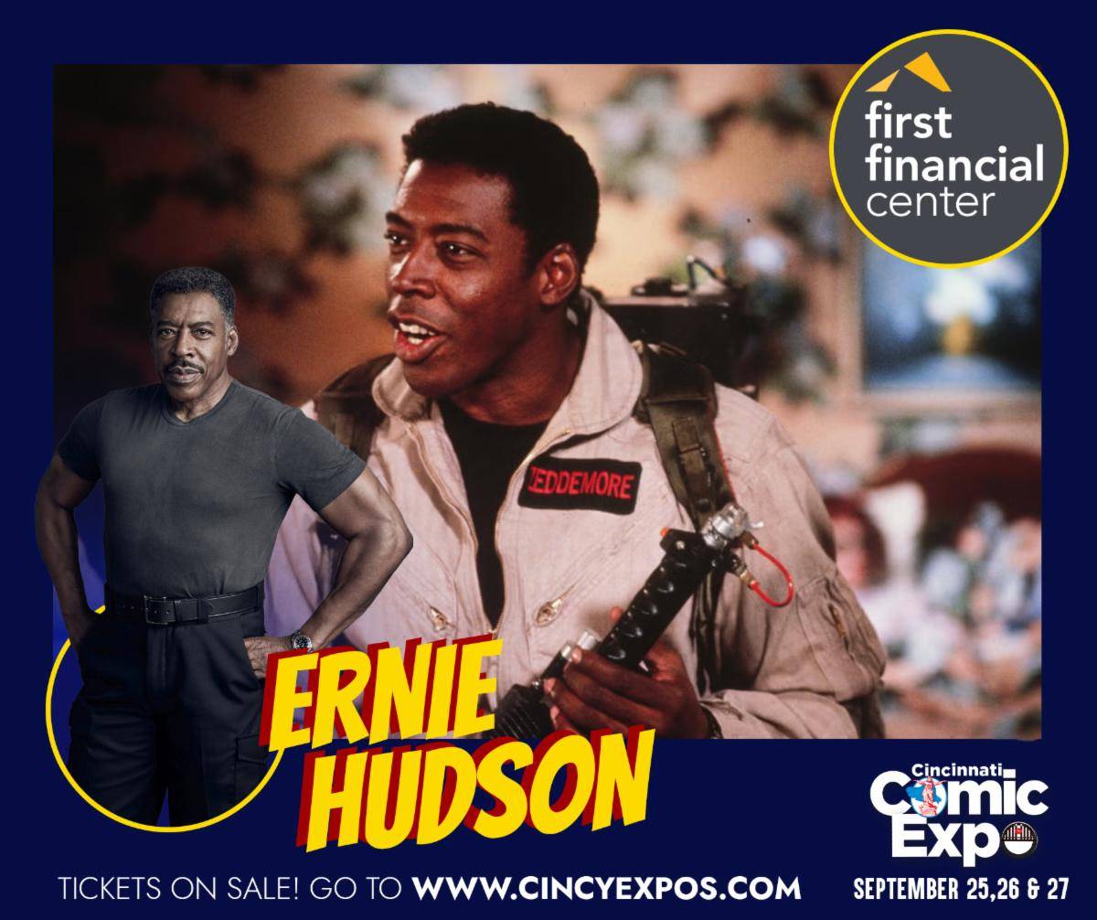 Promo image for Cincinnati Comic Expo featuring Ernie Hudson, including a scene from Ghostbusters and event details at the bottom.