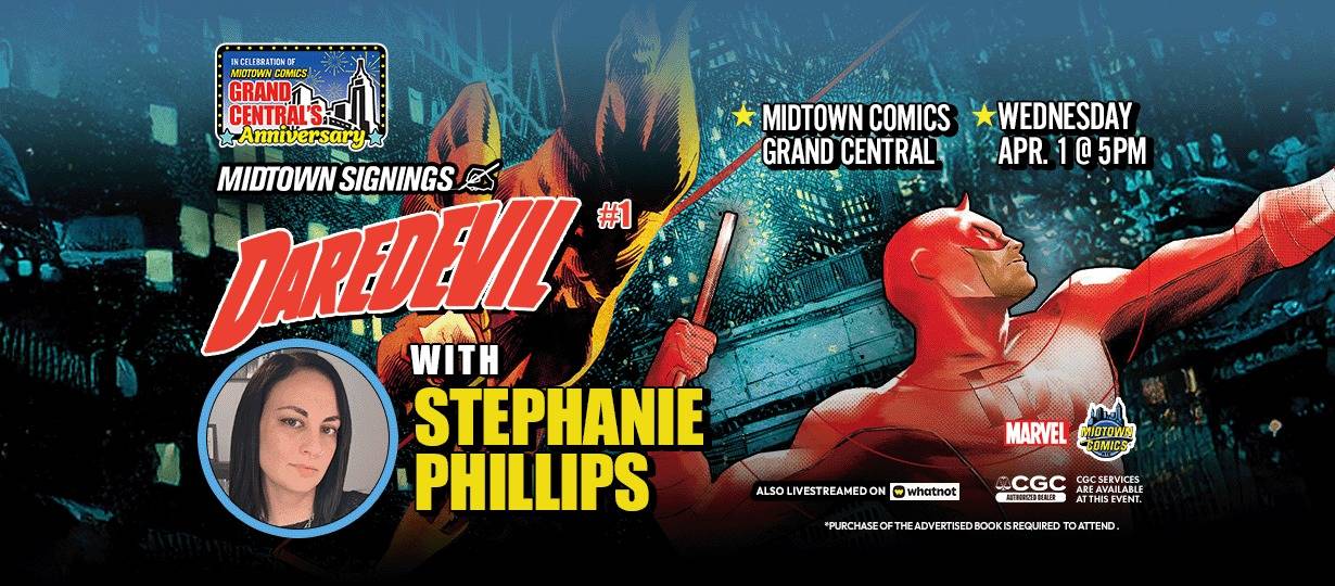 Promotional banner for Midtown Comics' Daredevil #1 signing event with Stéphanie Phillips on April 1 at 5pm, featuring Daredevil artwork and event details.