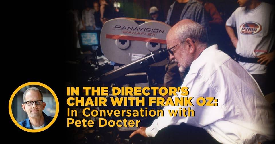 Frank Oz operates a Panavision film camera on a movie set; text overlay announces a conversation between Frank Oz and Pete Docter, with a small photo of Pete Docter included.