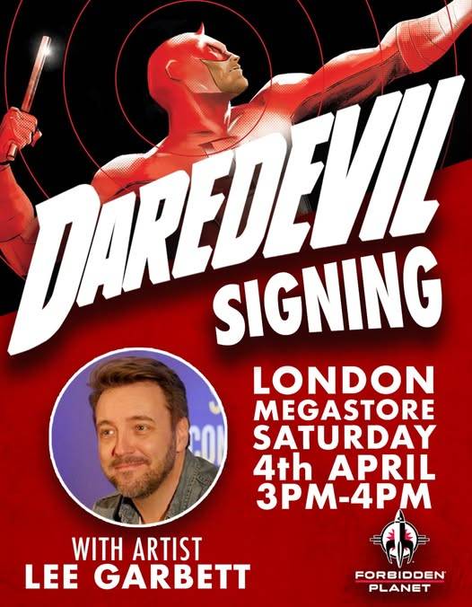 Promotional poster for a Daredevil signing event with artist Lee Garbett at London Megastore on Saturday, April 4th from 3pm to 4pm.
