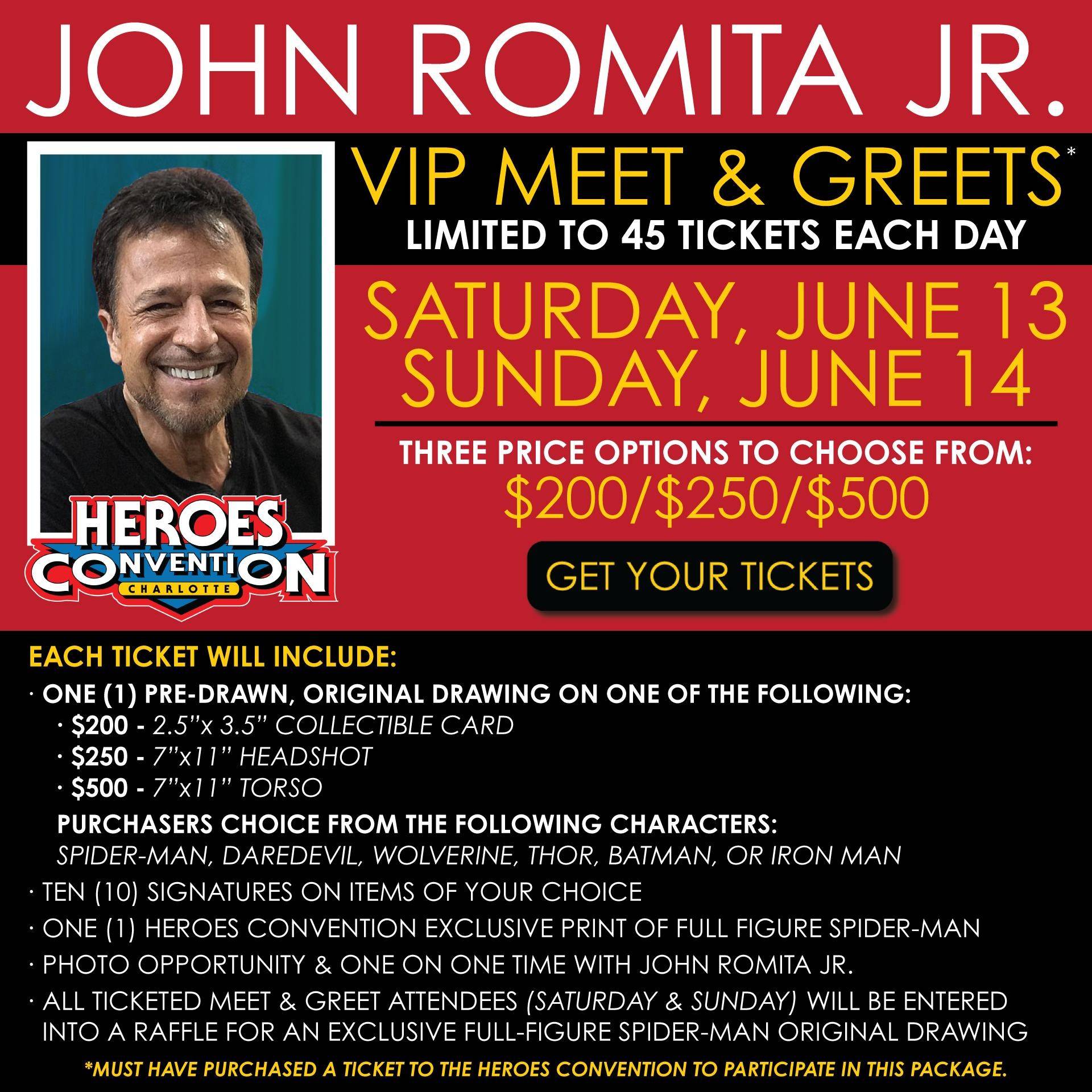 Promotional flyer for a VIP meet and greet with John Romita Jr. at Heroes Convention, listing event dates, prices, and package details, with his photo on the left.