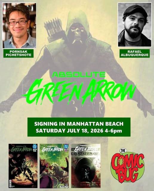 CA - Absolute Green Arrow Signing | July 18th | Convention Scene