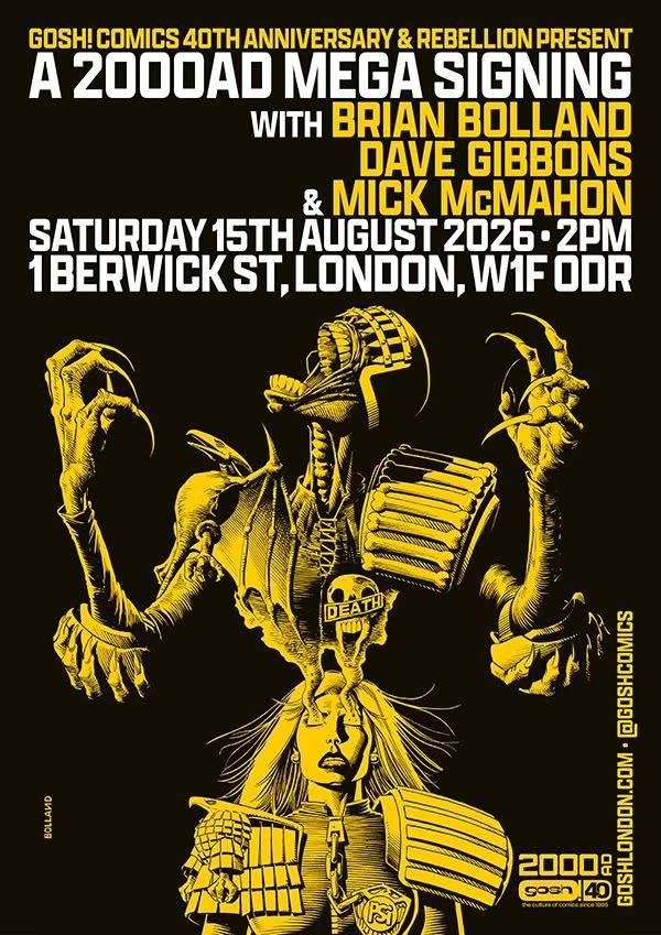 Poster for a 2000AD Mega Signing event with comic artists, featuring yellow-toned artwork of Judge Dredd and Judge Death, held on August 15, 2026, at Gosh! Comics in London.