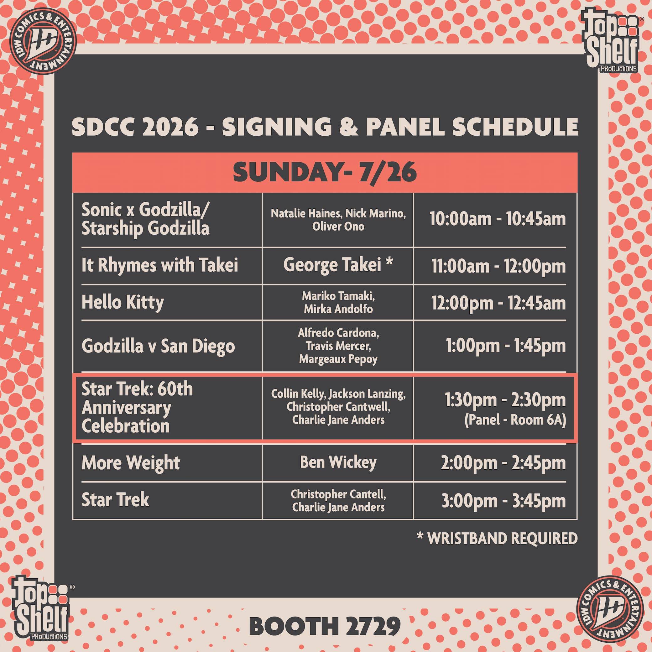 SDCC 2026 Sunday schedule with times for signings and panels including Sonic x Godzilla, George Takei, Godzilla 60th Anniversary, and others. Wristband required for some events. Booth 2729.