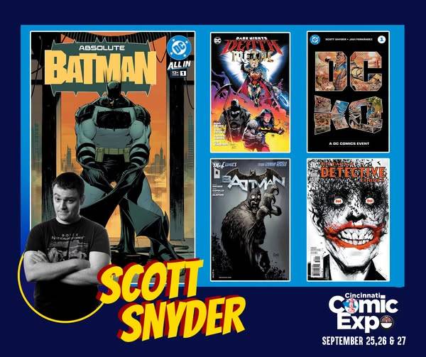 Comic book covers by Scott Snyder are displayed, including Batman and Detective Comics, alongside a photo of Snyder and the Cincinnati Comic Expo logo, with event dates September 25-27.