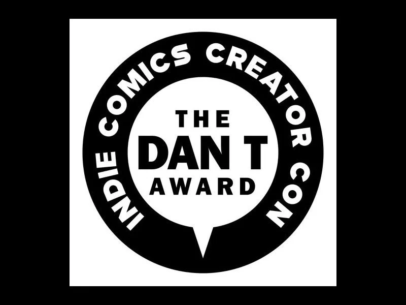 Black and white logo reading “INDIE COMICS CREATOR CON” in a circle with “THE DAN T AWARD” in the center inside a speech bubble shape.