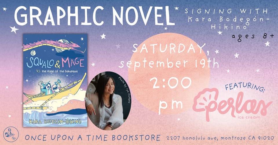 Graphic novel signing with Kara Bodegon-Hikino, Saturday September 19th, 2:00 pm at Once Upon a Time Bookstore; featuring Perlas ice cream. Ages 8+.