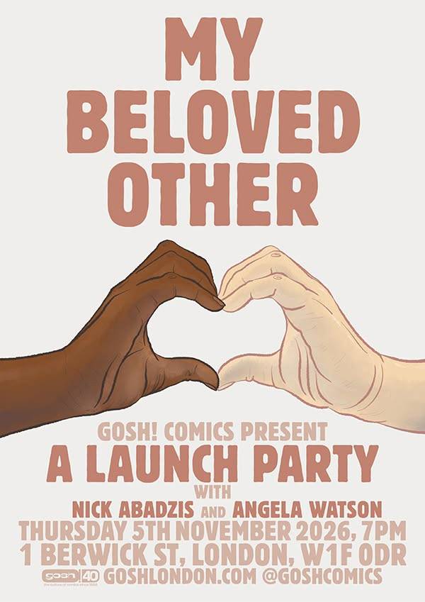 Event poster for the book launch of My Beloved Other at Gosh! Comics on November 5, 2026, featuring an illustration of two hands forming a heart shape.